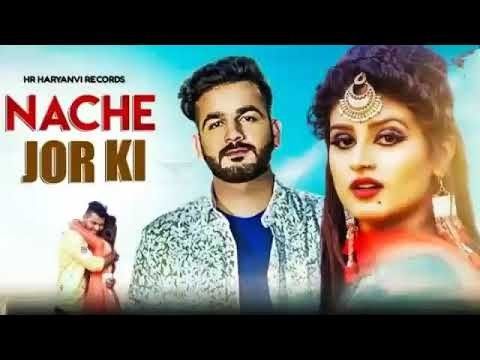 Nache Jor Ki Mohit Sharma Mp3 Song Download