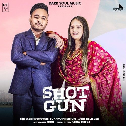 Shot Gun Sukhmani Singh Mp3 Song Download