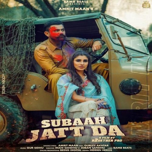 Subaah Jatt Da Amrit Maan, Gurlez Akhtar Mp3 Song Download