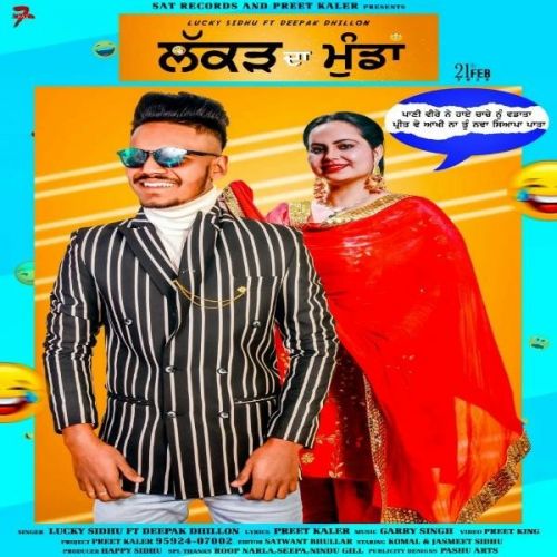 Lakad Da Munda Lucky Sidhu, Deepak Dhillon Mp3 Song Download
