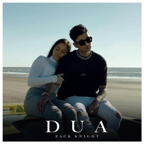 Dua Zack Knight Mp3 Song Download