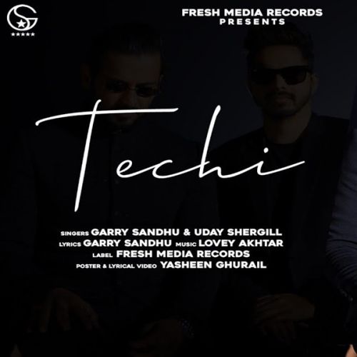 Techi Garry Sandhu, Uday Shergill Mp3 Song Download