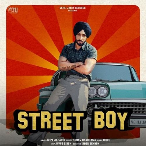 Street Boy Gopi Waraich Mp3 Song Download