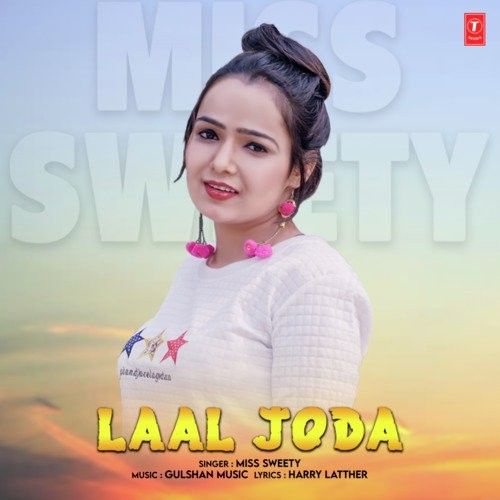 Laal Joda Miss Sweety Mp3 Song Download