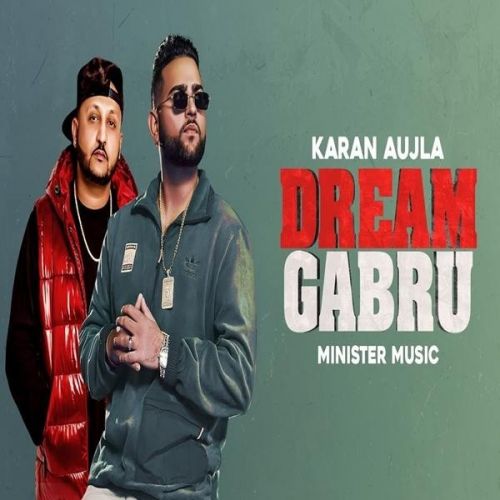 Dream Gabru (Overdose) Karan Aujla Mp3 Song Download