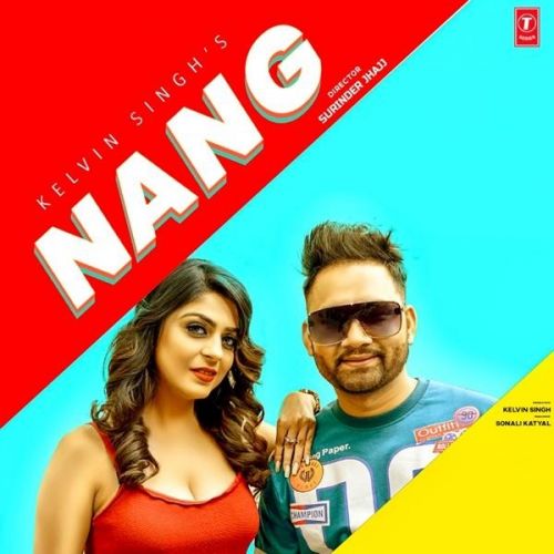 Nang Kelvin Singh Mp3 Song Download