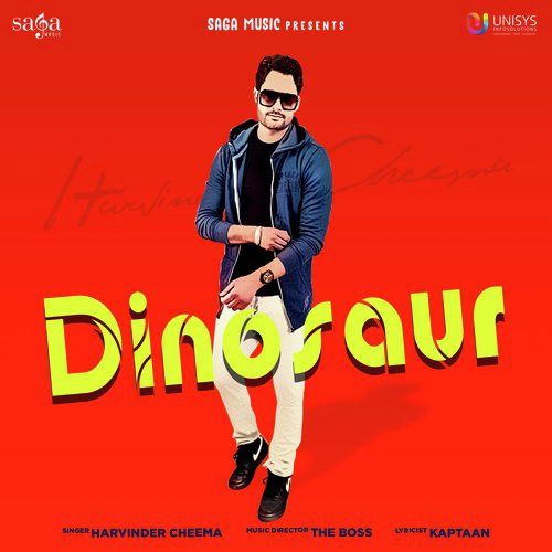 Dinosaur Harvinder Cheema Mp3 Song Download