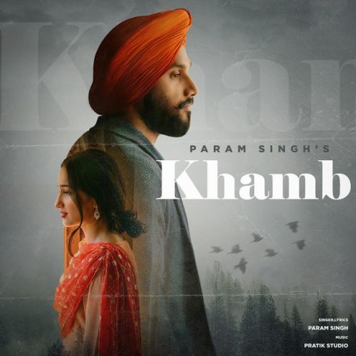 Khamb Param Singh Mp3 Song Download