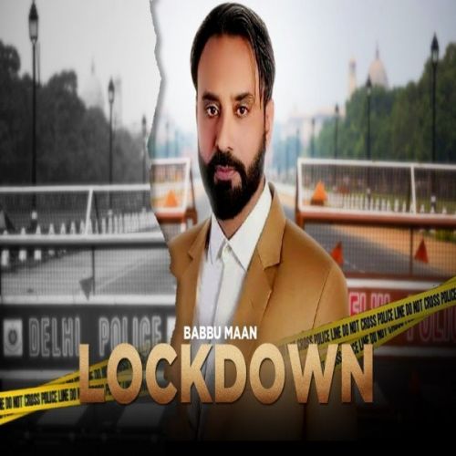 Lockdown Babbu Maan Mp3 Song Download