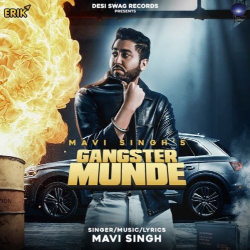 Gangster Munde Mavi Singh Mp3 Song Download