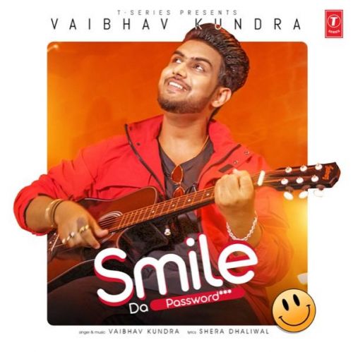 Smile Da Password Vaibhav Kundra Mp3 Song Download