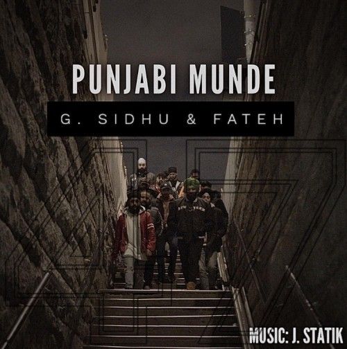 Punjabi Munde G Sidhu, Fateh Mp3 Song Download