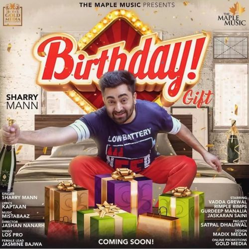 Birthday Gift Sharry Mann Mp3 Song Download