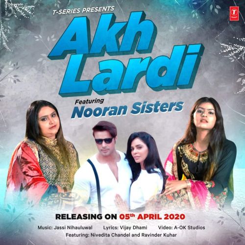 Akh Lardi Nooran Sisters Mp3 Song Download