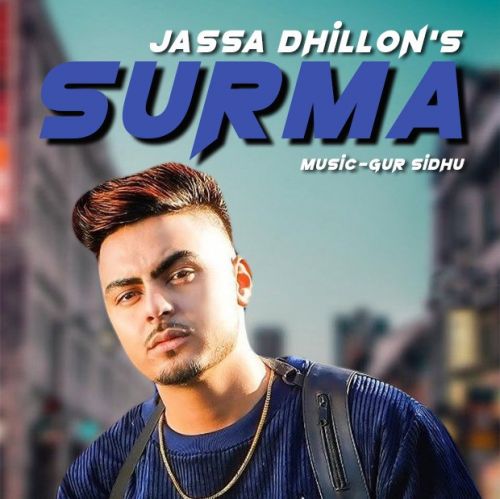 Surma Jassa Dhillon Mp3 Song Download