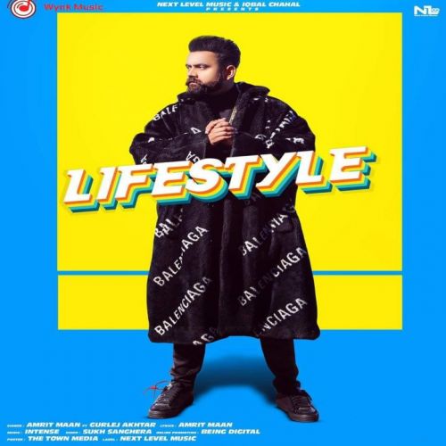 Lifestyle Amrit Maan, Gurlej Akhtar Mp3 Song Download