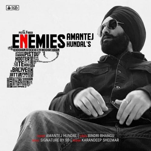 Enemies Amantej Hundal Mp3 Song Download