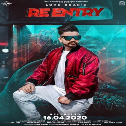 Re Entry Love Brar Mp3 Song Download