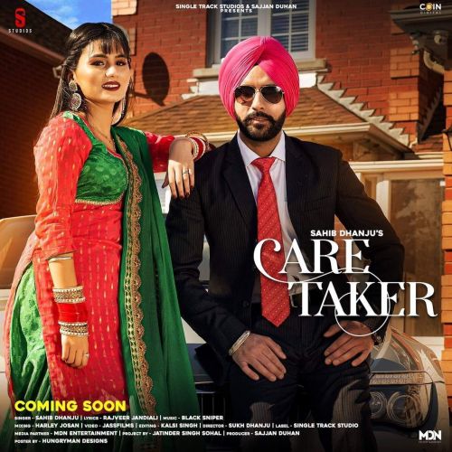 Care Taker Sahib Dhanju Mp3 Song Download