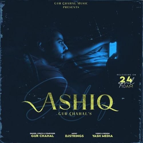 Aashiq Gur Chahal Mp3 Song Download