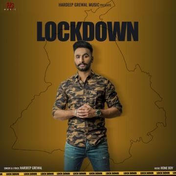 Lockdown Hardeep Grewal Mp3 Song Download