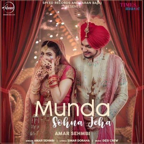 Munda Sohna Jeha Amar Sehmbi Mp3 Song Download