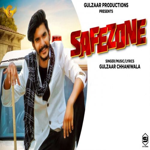 Safezone Gulzaar Chhaniwala Mp3 Song Download