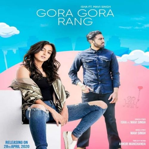 Gora Gora Rang Isha, Mavi Singh Mp3 Song Download