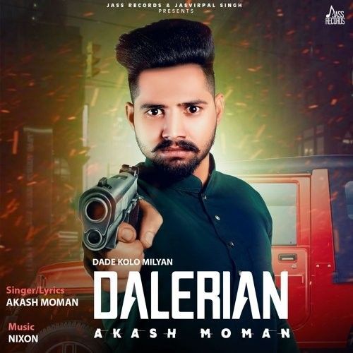 Dade Kolo Milyan Dalerian Akash Moman Mp3 Song Download