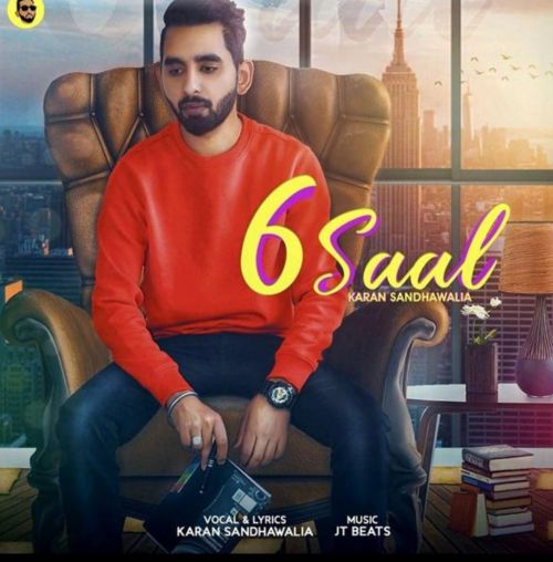6 Saal Karan Sandhawalia Mp3 Song Download