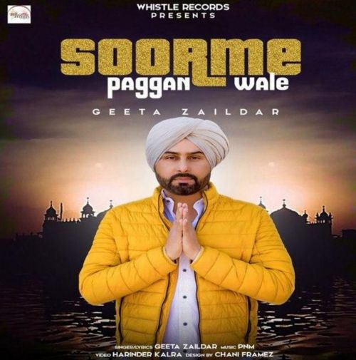 Soorme Paggan Wale Geeta Zaildar Mp3 Song Download