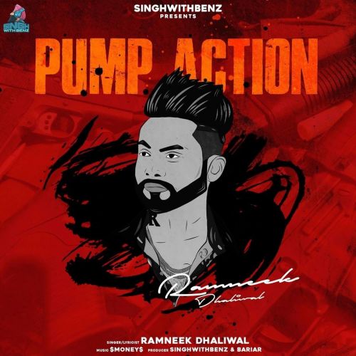 Pump Action Ramneek Dhaliwal Mp3 Song Download