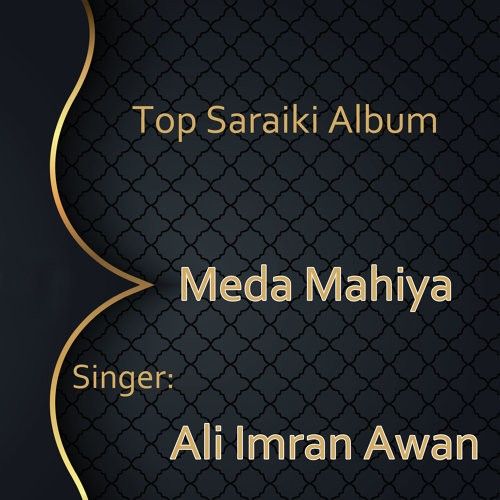 Maida Mahiya Ali Imran Awan Mp3 Song Download