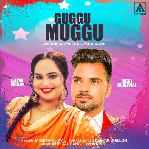 Guggu Muggu Deepak Dhillon, Jaggi Dhaliwal Mp3 Song Download