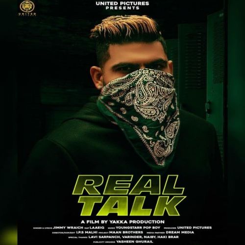 Real Talk Jimmy Wraich, Laaeiq Mp3 Song Download