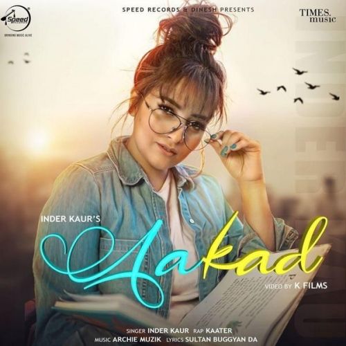 Aakad Inder Kaur, Kaater Mp3 Song Download