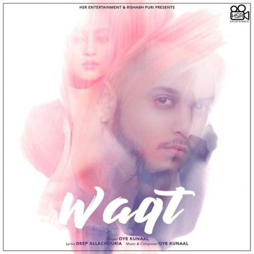 Waqt Oye Kunaal Mp3 Song Download