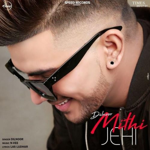 Mithi Jehi Dilnoor Mp3 Song Download