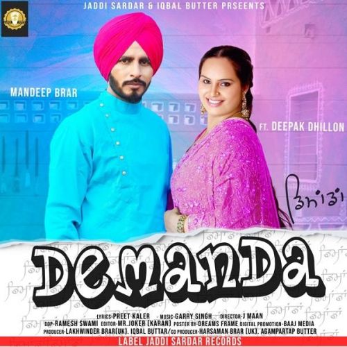 Demanda Mandeep Brar, Deepak Dhillon Mp3 Song Download