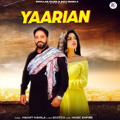 Yaarian Manjit Manila Mp3 Song Download