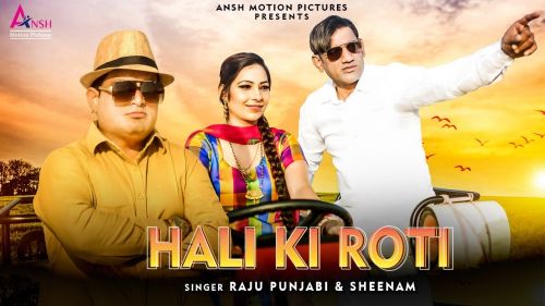 Hali Ki Roti Raju Punjabi, Sheenam Katholic Mp3 Song Download