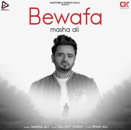 Bewafa Masha Ali Mp3 Song Download