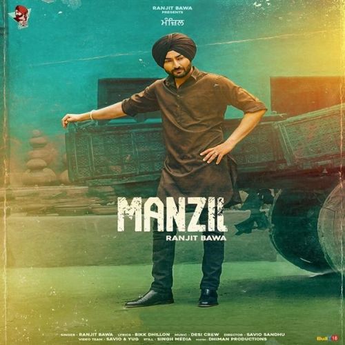 Manzil Ranjit Bawa Mp3 Song Download