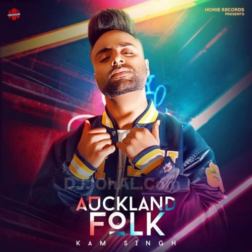 Auckland Town Kam Singh Mp3 Song Download