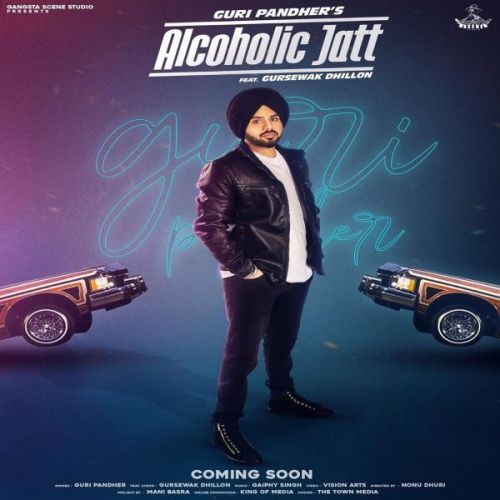 Alcoholic Jatt Guri Pandher Mp3 Song Download