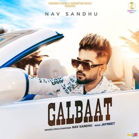 Galbaat Nav Sandhu Mp3 Song Download