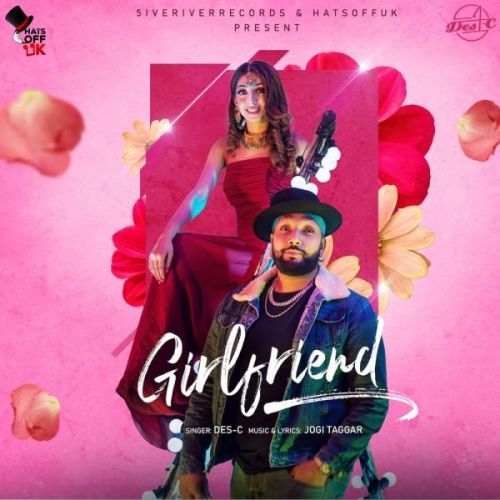 Girlfriend Des-C Mp3 Song Download