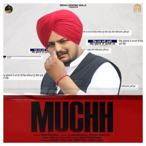 Muchh Veer Sandhu, Sidhu Moose Wala Mp3 Song Download
