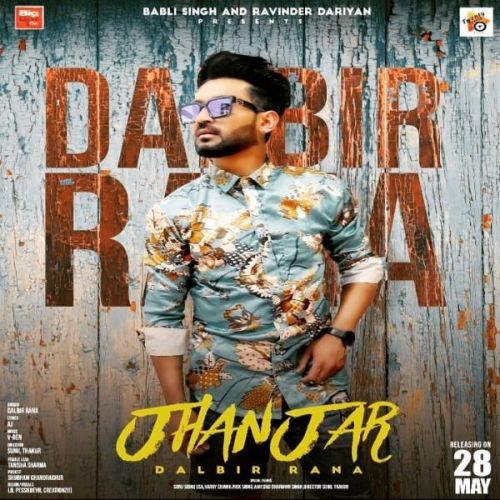 Jhanjer Dalbir Rana Mp3 Song Download