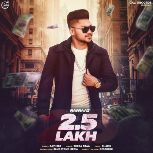 2.5 Lakh Ravraaz Mp3 Song Download